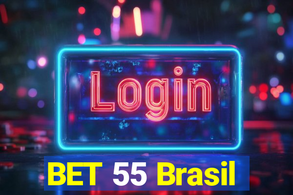 BET 55 Brasil